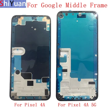 Корпус Средняя рамка ЖК-панель Безель Панель Шасси для телефона Google Pixel 4A 4A 5G Металлические детали для ремонта средней рамки