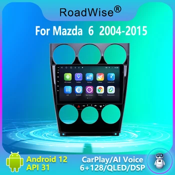 Дорожный 2 Din Android 12 Автомобильный Радиоприемник Мультимедиа Carplay Для Mazda 6 2004-2015 4G Wifi Navi GPS DSP DVD 2DIN BT Авторадио Стерео